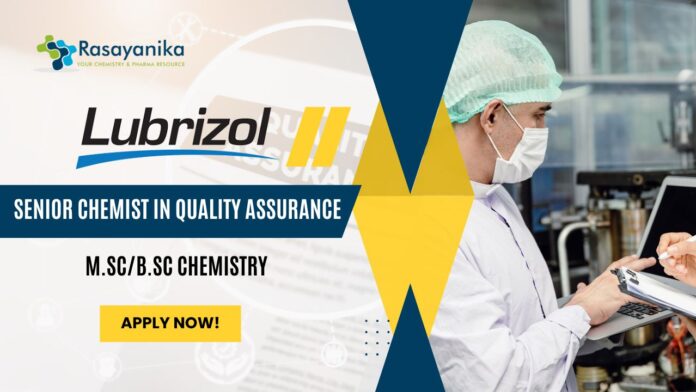 Lubrizol Corporation Chemistry QA jobs