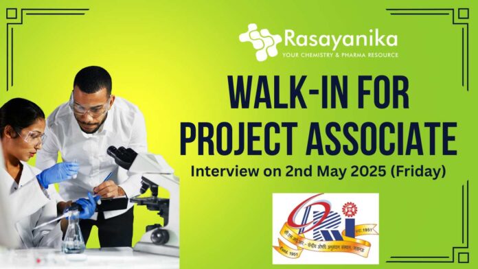 CSIR-CDRI Lucknow Chemistry Jobs 2025 Walk-in for Project Associate Posts on 2nd May