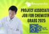 CSIR-NCL Project Associate-I Job for Chemistry Grads 2025