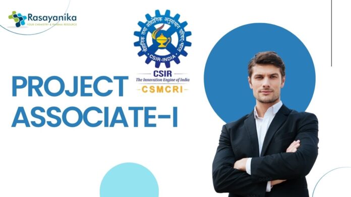 CSMCRI - Project Associate-I, M.Sc. Organic Chemistry candidates Apply!