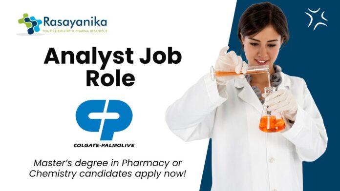 _Colgate-Palmolive Analyst – Master’s degree in Pharmacy or Chemistry Candidates Apply for the Environmental Health Role.