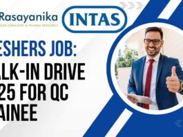 Freshers Job Intas Walk-In Drive 2025 for QC Trainee - Apply Now!!