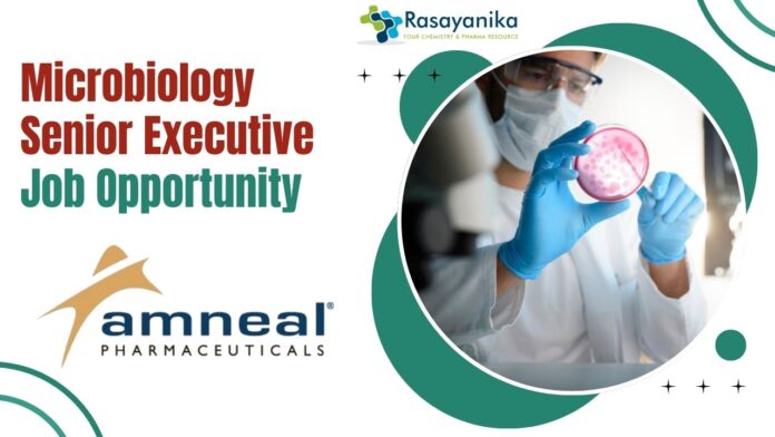 Microbiology Senior Executive Job Opportunity