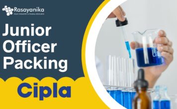 Land Your Dream Job: Junior Officer Packing at Cipla, Apply Now Junior Officer Packing Job at Cipla – Apply Now | 2025