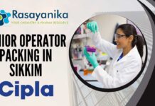 Junior Operator – Packing at CIPLA in Sikkim - Apply Now!