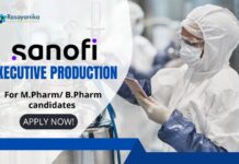 Sanofi Executive-Production Job for M.Pharm/B.Pharm Candidates!
