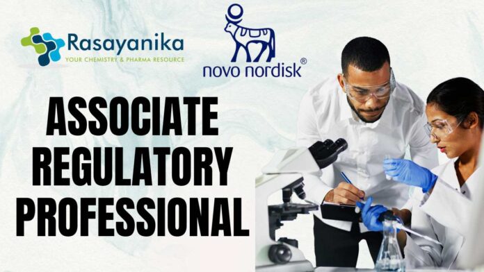 Novo Nordisk Hiring – Associate Regulatory Professional