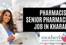 Pharmacist Senior Pharmacist Job at Motherhood – Kharadi Apply Now