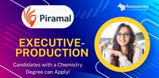 Piramal - Executive-Production, Candidates with a Chemistry Degree can Apply!