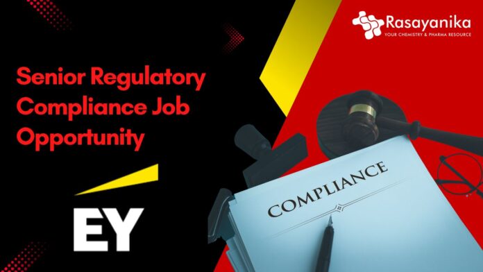 Senior Regulatory Compliance Job Opportunity