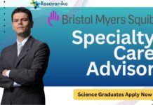 Specialty Care Advisor at Bristol Myers Squibb -Science Graduates Apply Now