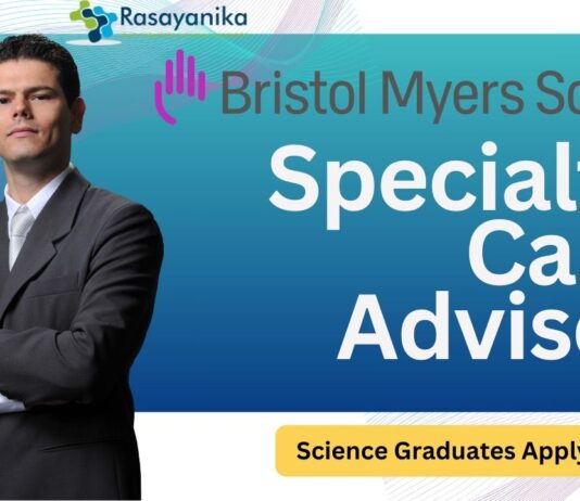 Specialty Care Advisor at Bristol Myers Squibb -Science Graduates Apply Now