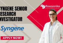 Syngene Senior Research Investigator Job in Hyderabad – Ph.D in organic chemistry Apply Now!