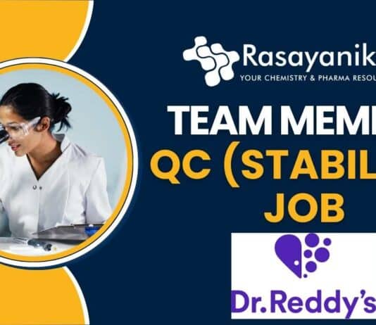 Team Member QC (Stability) Job in Hyderabad – Apply Now