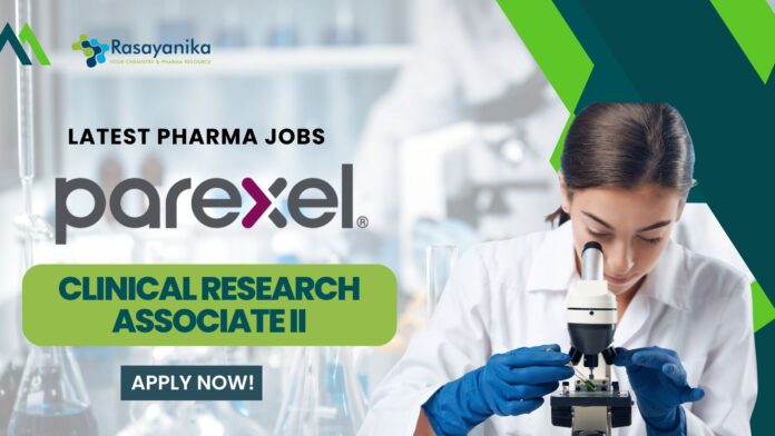Parexel Clinical Research Associate Job