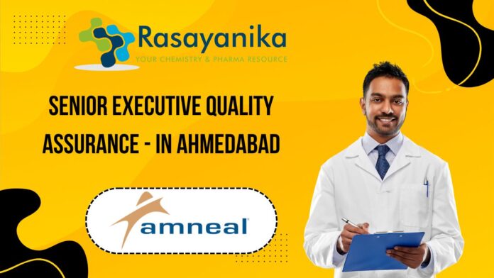 Senior Executive Quality Assurance - in Ahmedabad