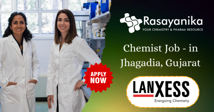 Chemist Job at LANXESS - in Jhagadia, Gujarat