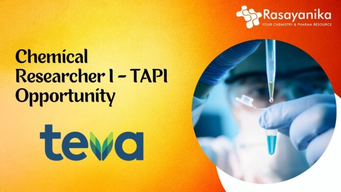 Chemical Researcher I - TAPI Opportunity