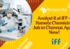 Analyst II at IFF - Remote Chemistry Job in Chennai