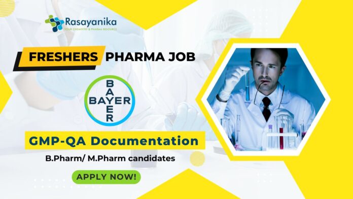 Freshers Pharma Job at Bayer in GMP-QA Documentation - Apply!
