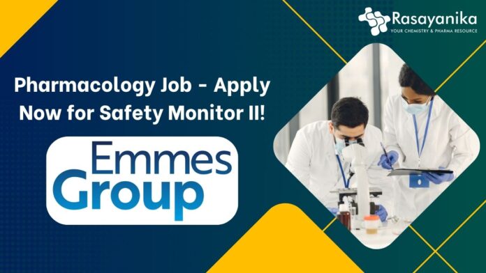 Pharmacology Job - Apply Now for Safety Monitor II!