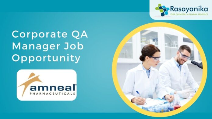 Corporate QA Manager at Amneal