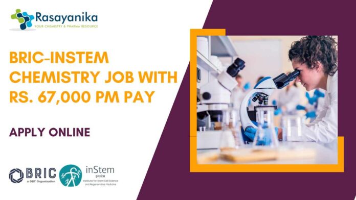 BRIC-inStem Chemistry Job