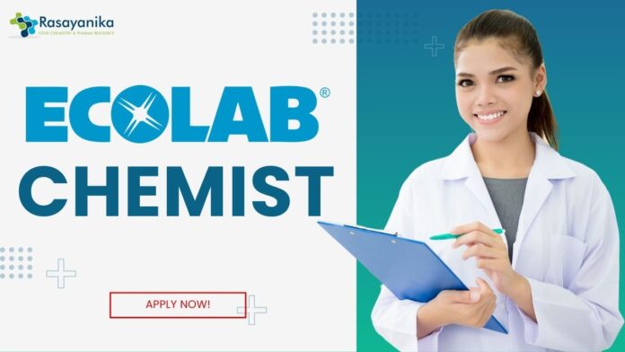 Chemist at Ecolab, Candidates with a Bachelor's degree in Chemistry can apply!