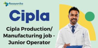 Cipla Productionmanufacturing job - Junior Operator, Apply now!