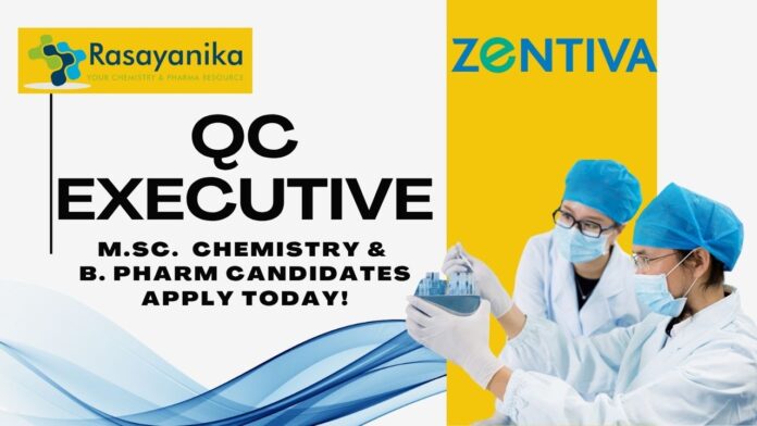Executive - Quality Control at Zentiva Ankleshwar - Apply Now!