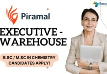 Executive - Warehouse at Piramal, B.Sc M.Sc in Chemistry candidates apply!