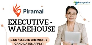 Executive - Warehouse at Piramal, B.Sc M.Sc in Chemistry candidates apply!