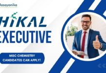 Executive at Hikal, MSc Chemistry candidates can apply! 