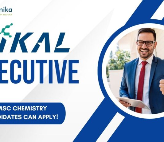 Executive at Hikal, MSc Chemistry candidates can apply! 