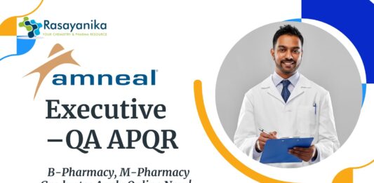Executive – QA APQR Job at Amneal |  B-Pharmacy, M-Pharmacy Graduates Apply Online Now! 