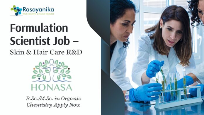 Formulation Scientist Job – at Honasa Consumer Ltd. | B.Sc./M.Sc. in Organic Chemistry; B.Pharm, M.Pharm Apply Now