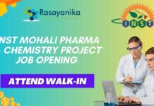 INST Mohali Pharma & Chemistry Project Job Opening - Attend Walk-In