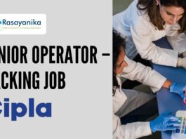 _Junior Operator – Packing Job at Cipla Diploma in Pharmacy Candidates Apply Now in Rangpo