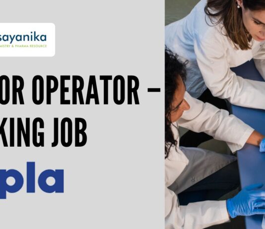 _Junior Operator – Packing Job at Cipla Diploma in Pharmacy Candidates Apply Now in Rangpo