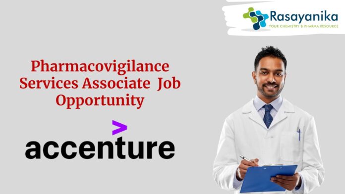 Pharmacovigilance Services Associate Job Opportunity