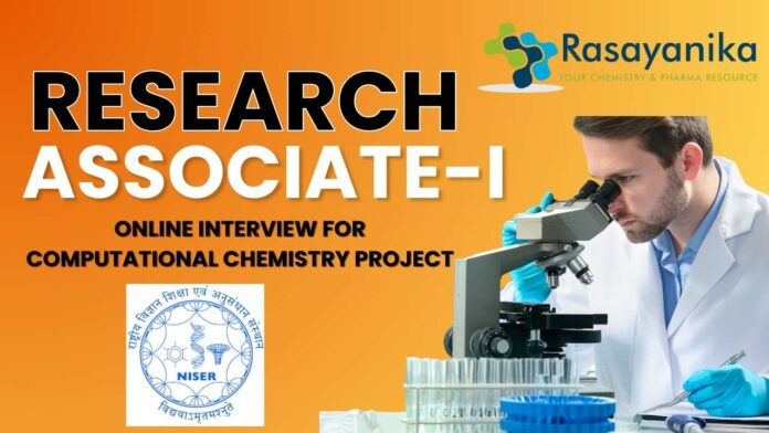 NISER Chemistry Research Associate Job Opening, Apply Now