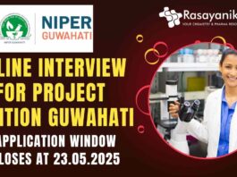 Online Interview for Project Position at NIPER-Guwahati
