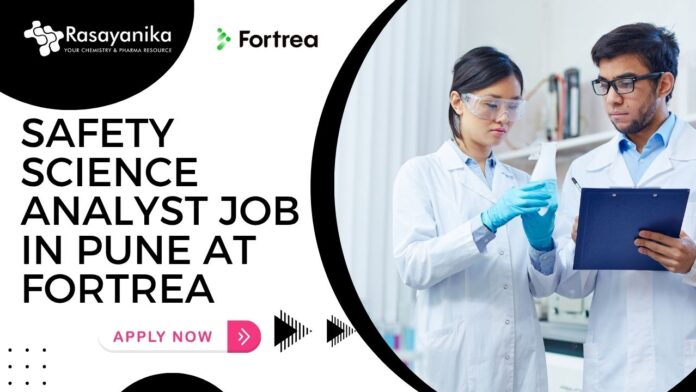 Safety Science Analyst Job in Pune AT Fortrea