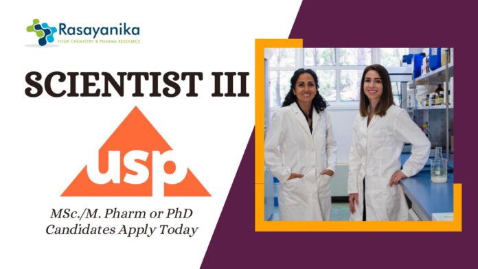 Scientist III (NMR) Job at USP Hyderabad – MSc./M. Pharm or PhD Candidates Apply Today