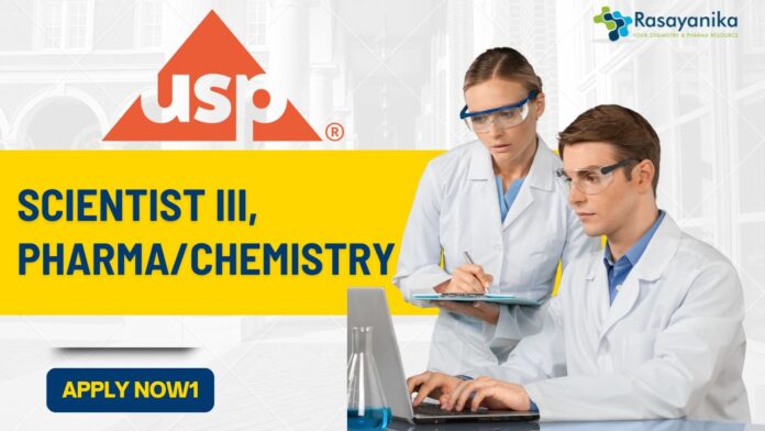 Scientist III, PharmaChemistry jobs at USP, Apply online!