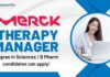 Therapy Manager at Merk, Degree in Sciences B Pharm candidates can apply!