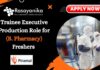 Trainee Executive Production