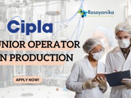 Cipla Junior Operator Role in Production - Pharma candidates!