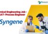 Chemical Engineering Job - MSAT- Process Engineer
