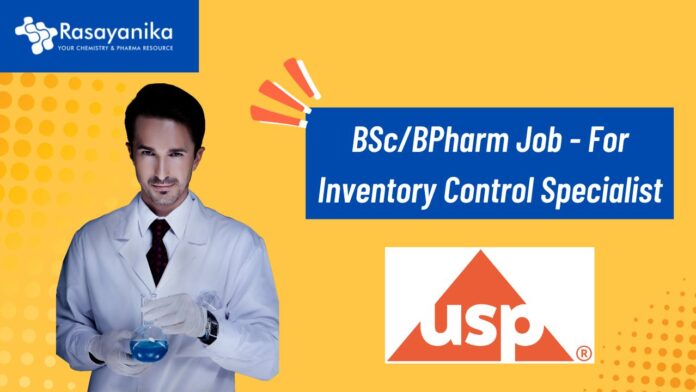 BSc/BPharm Job - For Inventory Control Specialist